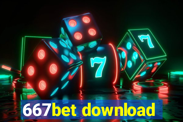 667bet download