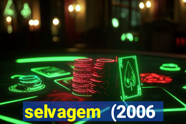 selvagem (2006 filme completo dublado