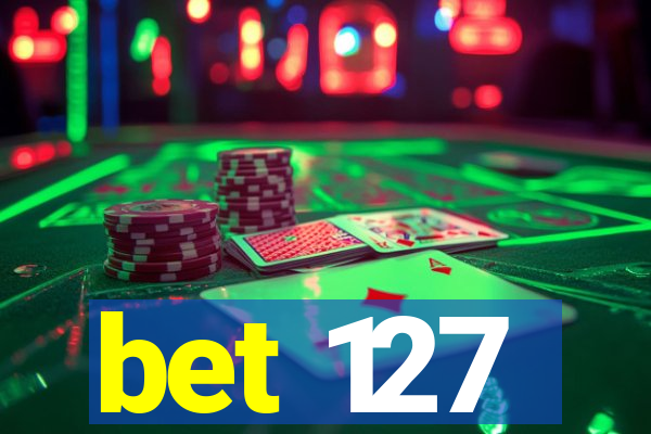 bet 127