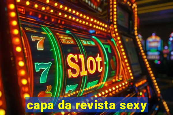 capa da revista sexy