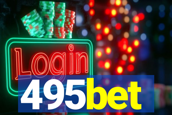 495bet