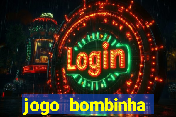 jogo bombinha ganhar dinheiro