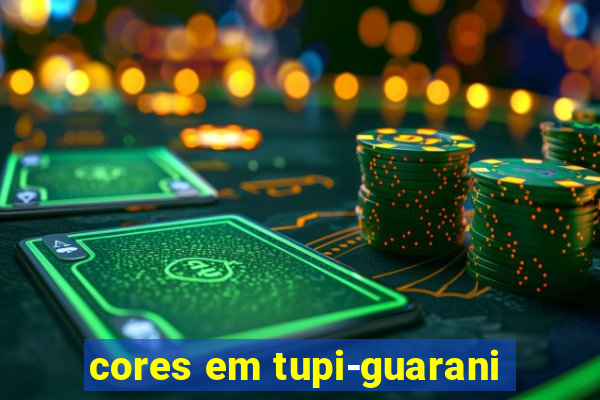 cores em tupi-guarani