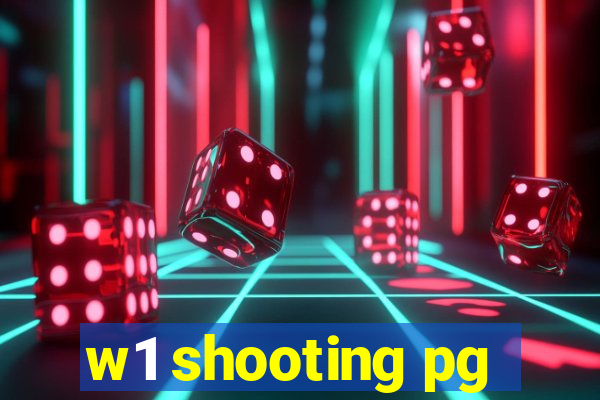 w1 shooting pg