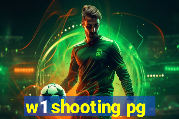 w1 shooting pg