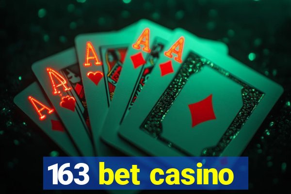 163 bet casino