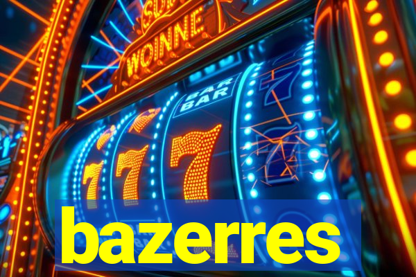 bazerres