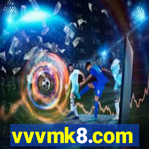 vvvmk8.com