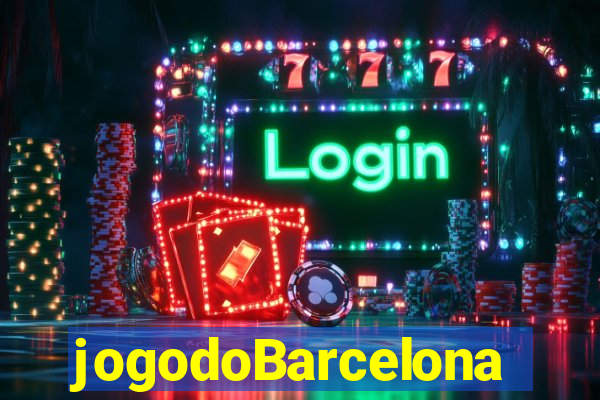 jogodoBarcelona