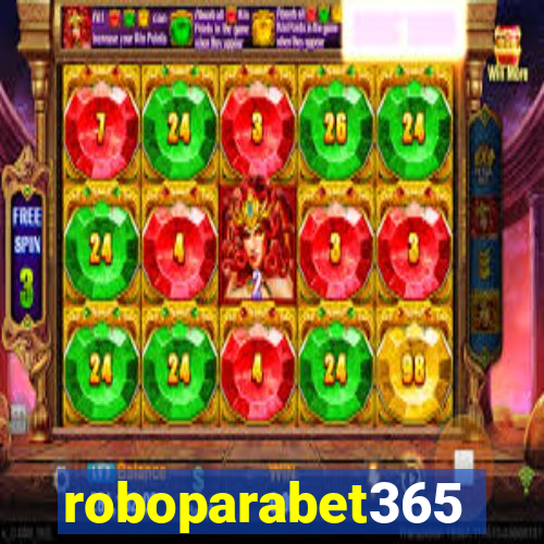 roboparabet365