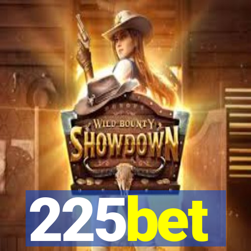 225bet