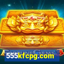 555kfcpg.com