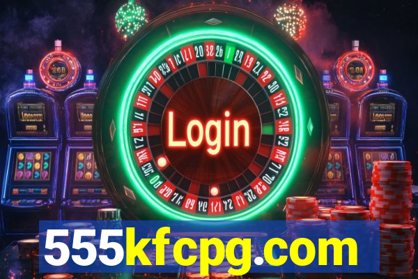 555kfcpg.com