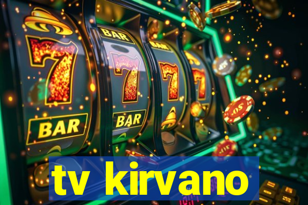 tv kirvano