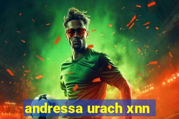 andressa urach xnn