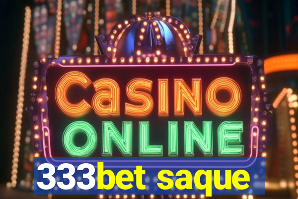 333bet saque