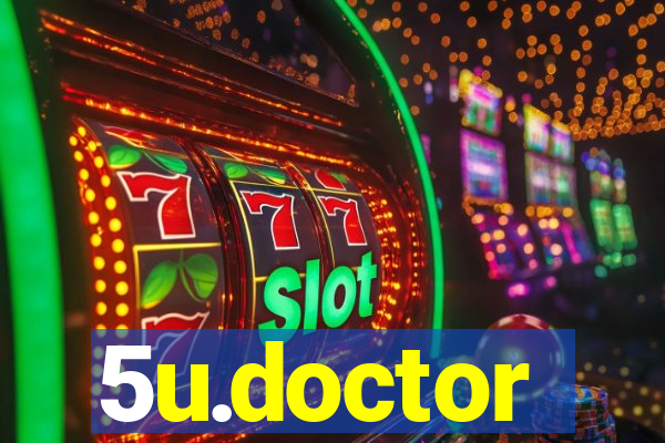 5u.doctor