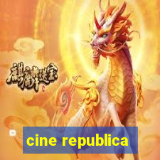 cine republica