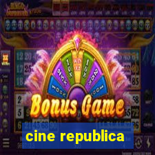 cine republica