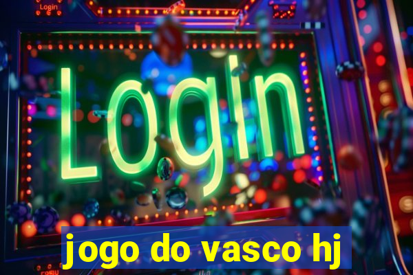 jogo do vasco hj