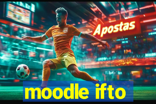 moodle ifto