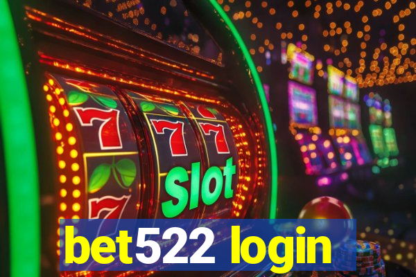 bet522 login