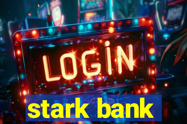 stark bank