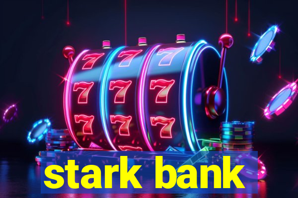 stark bank