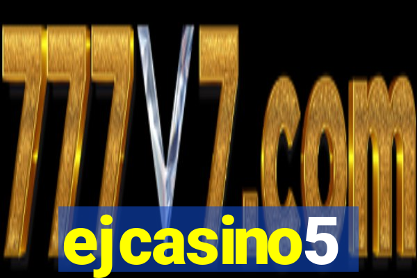 ejcasino5