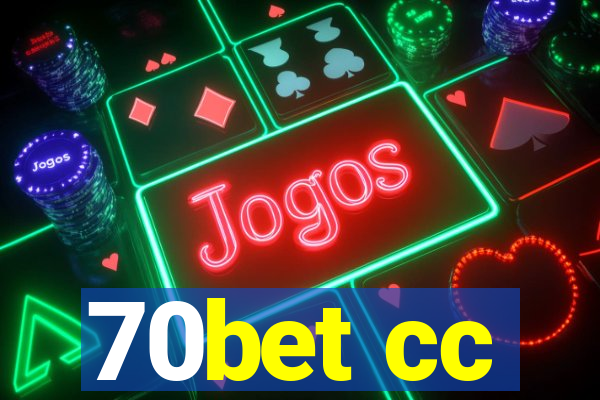 70bet cc