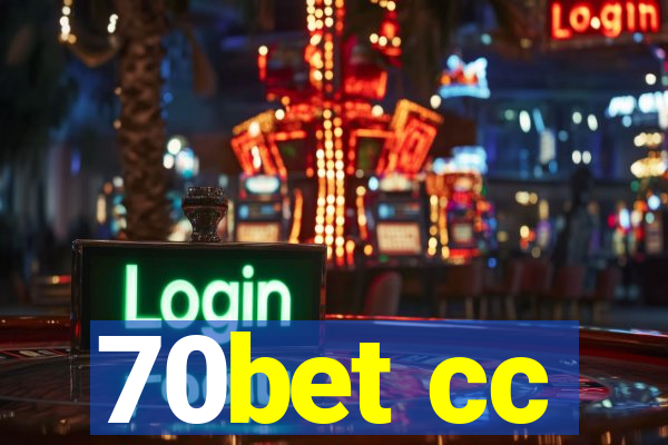 70bet cc