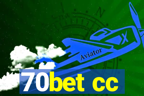 70bet cc