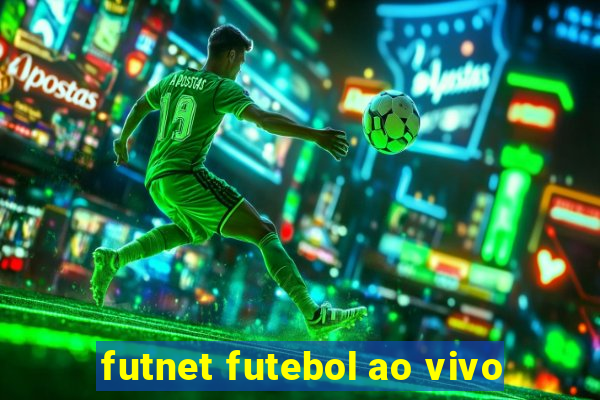 futnet futebol ao vivo