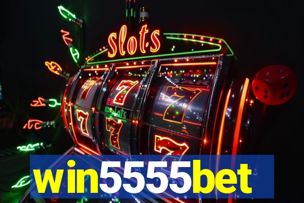 win5555bet