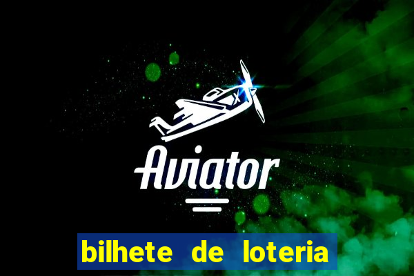 bilhete de loteria onde assistir