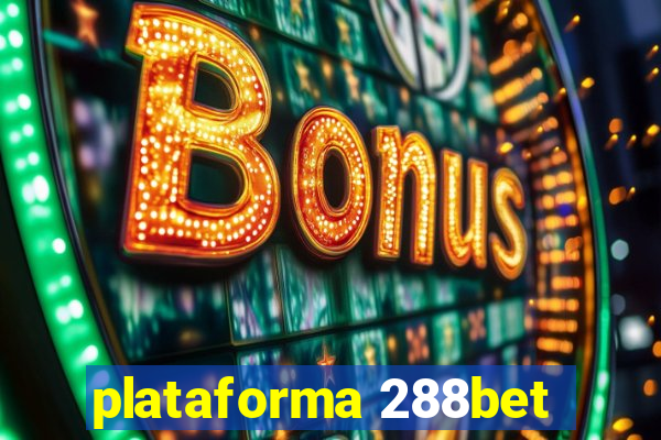 plataforma 288bet