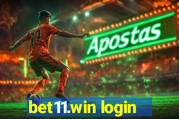 bet11.win login
