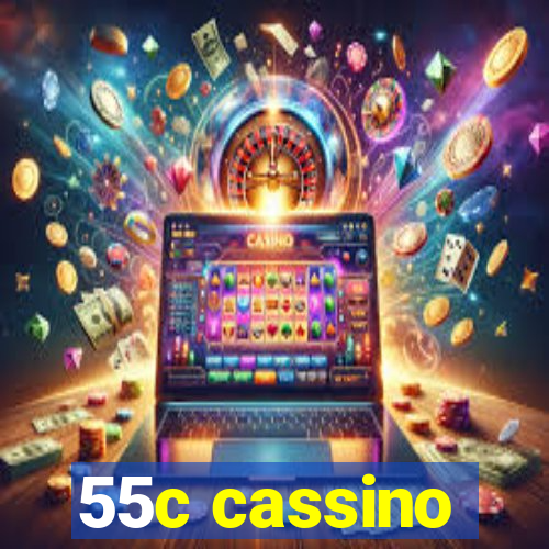 55c cassino