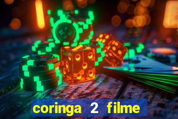 coringa 2 filme completo dublado