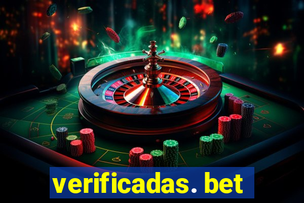 verificadas. bet