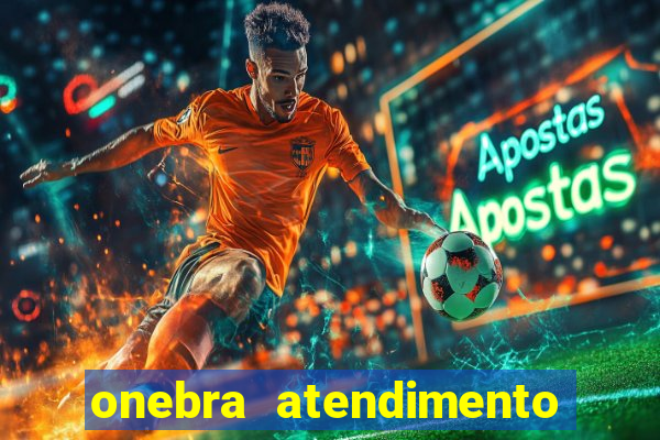 onebra atendimento ao Cliente