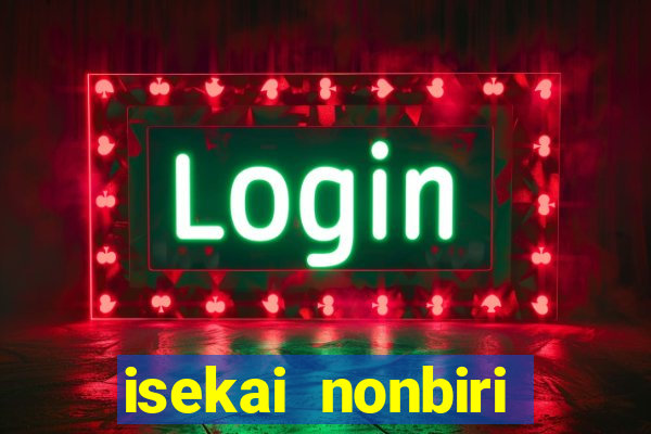 isekai nonbiri nouka 1 temporada dublado