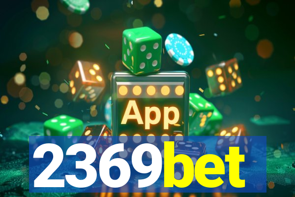 2369bet