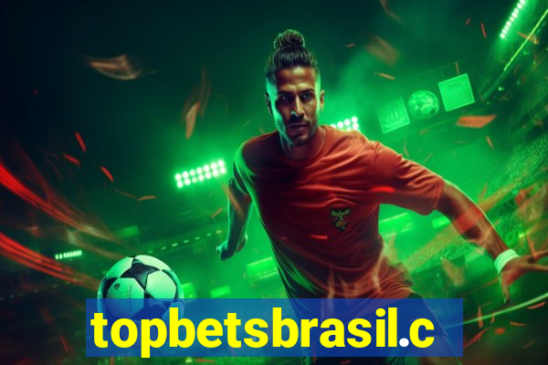 topbetsbrasil.com