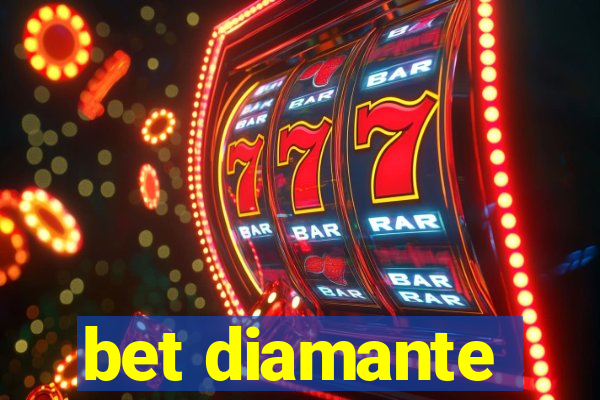 bet diamante