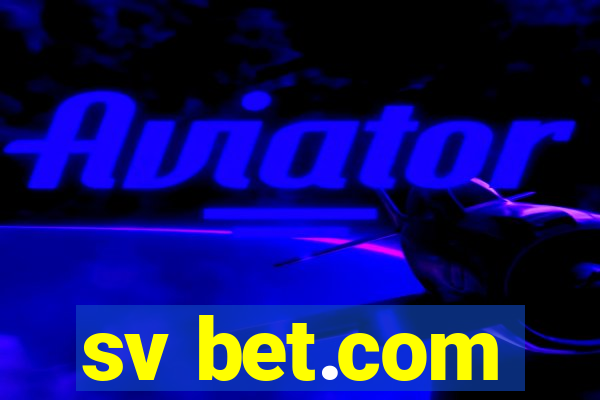 sv bet.com