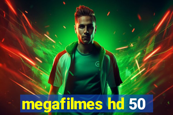 megafilmes hd 50