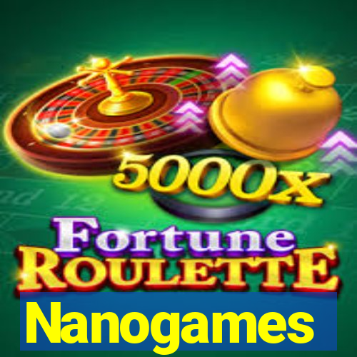 Nanogames