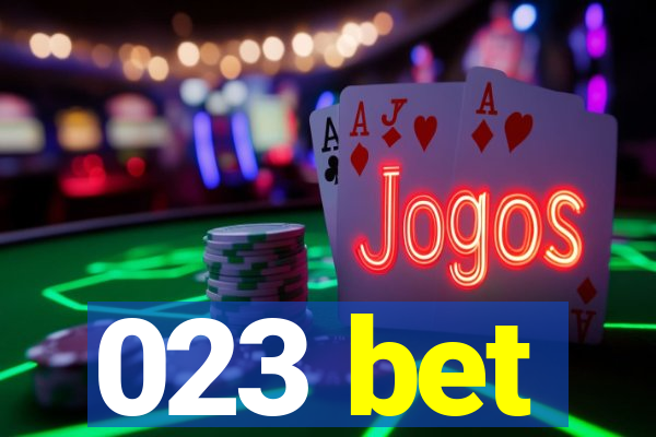 023 bet