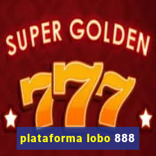 plataforma lobo 888